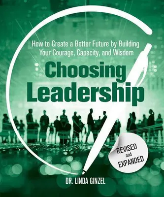 Obrázek produktu pro Choosing Leadership: Revised and Expanded