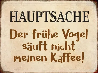 Produktbild von vianmo Holzschild 30x40 cm früher Vogel sauft nicht Kaffee
