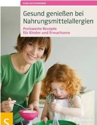 Produktbild von Gesund genießen bei Nahrungsmittelallergien