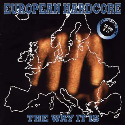 Obrázek produktu pro European Hardcore/the Way It I