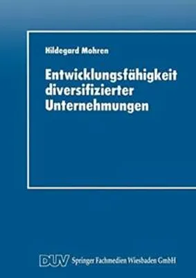 Produktbild von Entwicklungsfähigkeit diversifizierter Unternehmungen