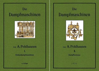 Zdjęcie produktu dla Pohlhausen Die Dampfmaschinen 2 Bände.