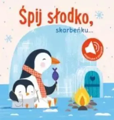 Image de Śpij słodko skarbeńku. Książeczka z dźwiękami - Opracowanie zbiorowe (Spielbuch für Kinder auf Polnisch)