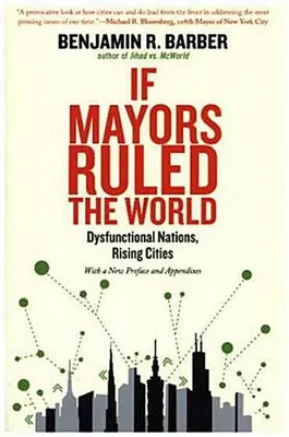 Zdjęcie produktu dla If Mayors Ruled the World