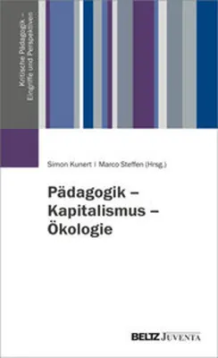 Obrázek produktu pro Pädagogik - Kapitalismus - Ökologie