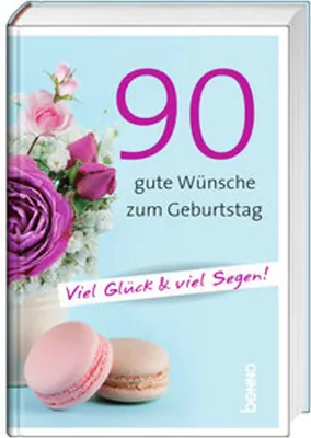 Immagine prodotto di 90 gute Wünsche zum Geburtstag