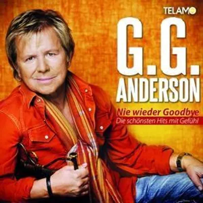Produktbild von Anderson,G.G.-Nie wieder Goodbye-Die schönsten Hit