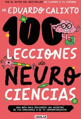 Obrázok produktu pre 100 Lecciones de Neurociencias / 100 Lessons of Neurosciences