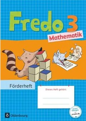 Obrázok produktu pre Fredo - Mathematik 3. Schuljahr - Zu den Ausgaben A Neubearbeitung und Ausgabe B - Förderheft