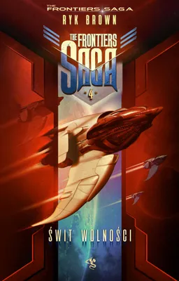 Obrázok produktu pre The Frontiers Saga. Tom 4. Świt Wolności