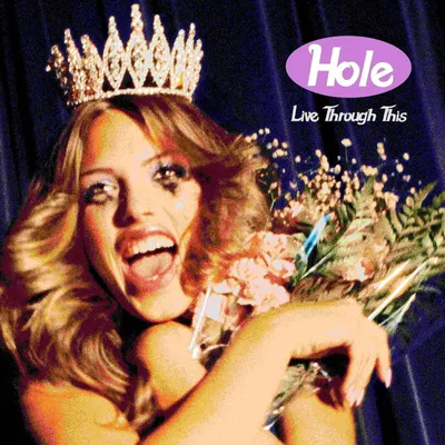Obrázek produktu pro Hole - Live Through This (180 g) (LP)