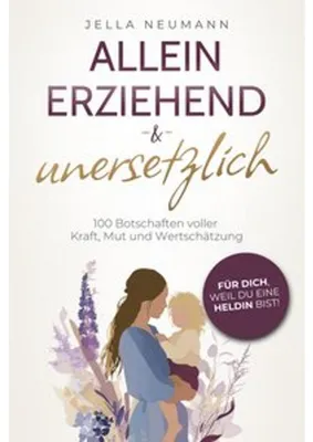 Immagine prodotto di Alleinerziehend & unersetzlich