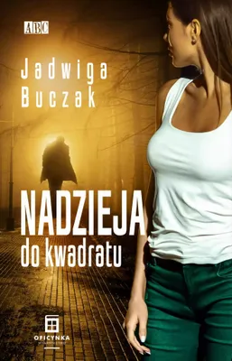 Produktbild von ISBN Nadzieja do kwadratu, Polski, Broszurowa okładka, 200 stron(y)