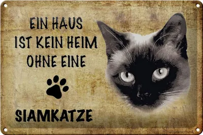 Produktbild von Blechschild Spruch 30x20cm Siamkatze Katze ohne kein Heim