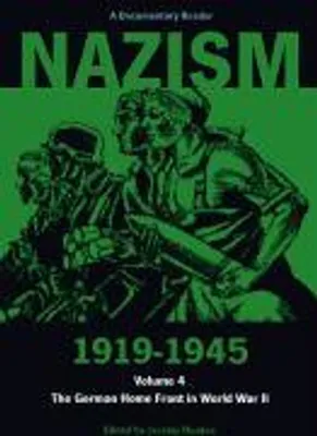 Image de Nazism 1919-1945 Volume 4