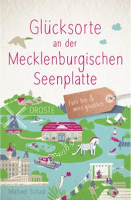 Obrázek produktu pro Glücksorte an der Mecklenburgischen Seenplatte