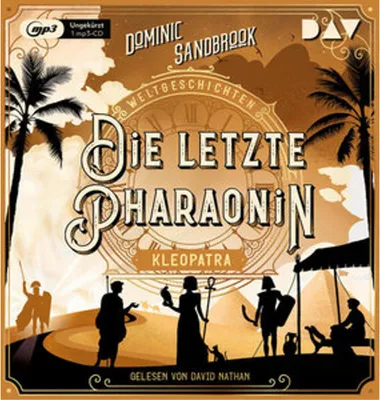 Image de Weltgeschichte(n). Die letzte Pharaonin: Kleopatra