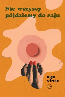 Produktbild von Nie wszyscy pójdziemy do raju