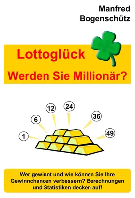 Produktbild von Lottoglück - Werden Sie Millionär?