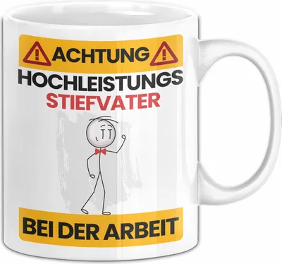 Produktbild von Stiefvater Tasse Geschenk Lustiger Spruch Geschenkidee für Stiefvater Achtung Hochleistungs Stiefvater Bei Der Arbeit (Weiß)