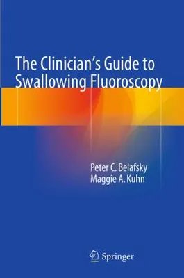 Obrázek produktu pro The Clinician's Guide to Swallowing Fluoroscopy