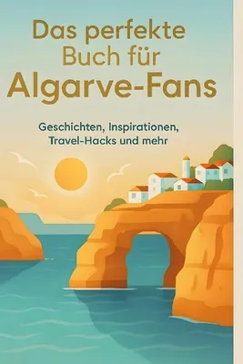 Produktbild von Das perfekte Buch für Algarve-Fans