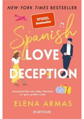 Produktbild von Spanish Love Deception - Manchmal führt die halbe Wahrheit zur ganz großen Liebe