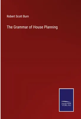 Produktbild von The Grammar of House Planning