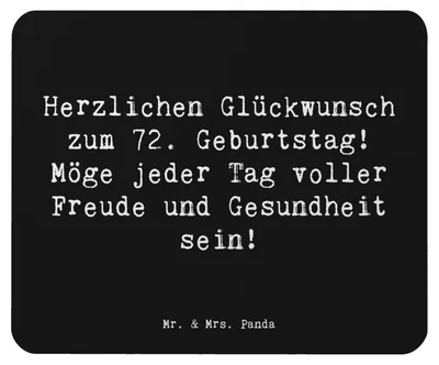 Produktbild von Mr. & Mrs. Panda Mouse Pad Spruch 72. Geburtstag - Schwarz - Geschenk, Gesundheit, Freude, Geburtstagsgeschenk, Mauspad, Alter, mousematte, laptop mousepad, Dankbarkeit