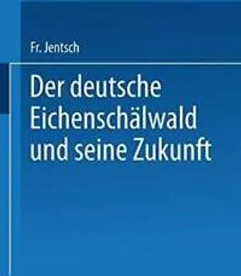Immagine prodotto di Der deutsche Eichenschälwald und seine Zukunft