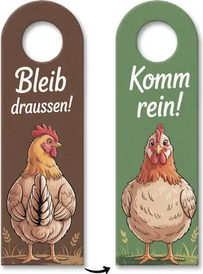Produktbild von Bleib draussen! Komm rein! Hühner Türhänger