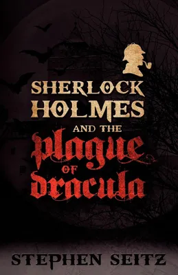 Produktbild von Sherlock Holmes and the Plague of Dracula