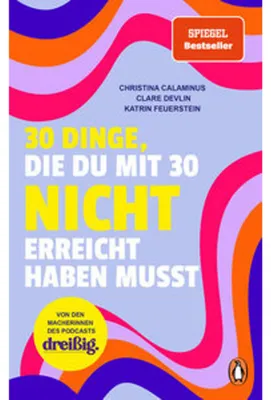 Obrázek produktu pro 30 Dinge, die du mit 30 nicht erreicht haben musst