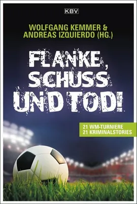 Immagine prodotto di Flanke, Schuss und Tod!