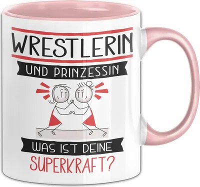 Produktbild von Wrestlerin Und Prinzessin Tasse Geschenk Für Eine Wrestlerin Geburtstag Was Ist Deine Superkraft (Rosa)