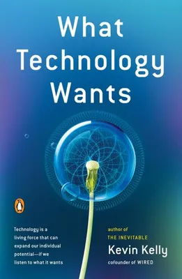 Zdjęcie produktu dla What Technology Wants
