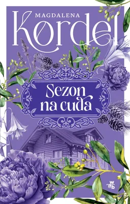 Produktbild von Sezon na cuda. Uroczysko. Tom 2