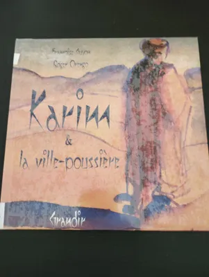 Image de Karim et la ville-poussière