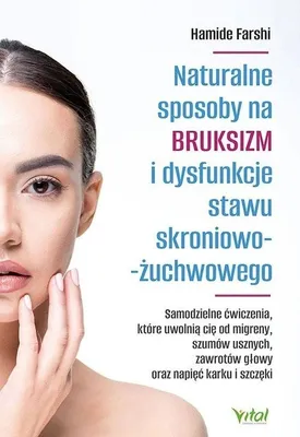 Immagine prodotto di Metodi naturali per combattere il bruxismo e le disfunzioni dell'articolazione temporo-mandibolare