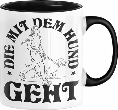 Produktbild von Die Mit Dem Hund Geht Tasse Geschenk für Frauchen Hundebesitzerin Geschenkidee (Schwarz)