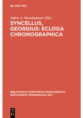 Obrázek produktu pro Syncellus, Georgius: Ecloga chronographica