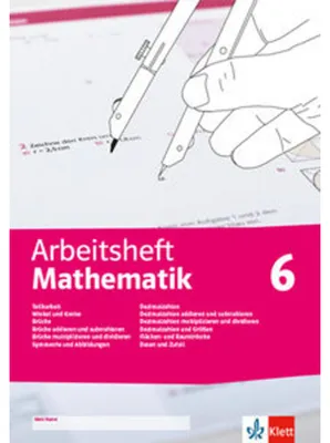 Produktbild von Arbeitsheft Mathematik. Teilbarkeit, Winkel und Kreise, Brüche, Symmetrie und Abbildungen, Dezimalzahlen und Größen, Flächen- und Rauminhalte, Daten und Zufall