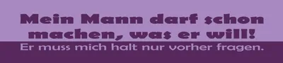 Produktbild von vianmo Holzschild 10x46 cm Mein Mann darf schon machen, was er will