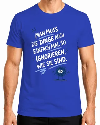 Productafbeelding van "Gewoon en wat er ook gebeurt" - Sarcastisch heren T-shirt, blauw, XXL