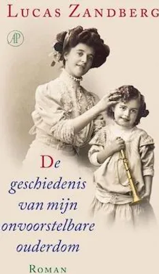 Image de L'histoire de ma vieillesse inimaginable