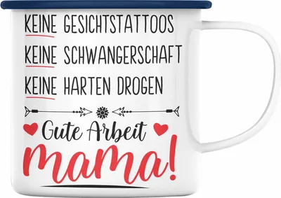 Produktbild von Trendation - Muttertag Emaille Tasse Muttertagsgeschenk Keine Gesichtstatoos Keine Schwangerschaft Mama Emaille Emaille Tasse Geschenk Spruch (Blau)