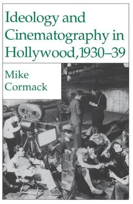 Obrázok produktu pre Ideológia a kinematografia v Hollywoode, 1930–1939