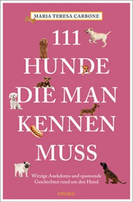 Productafbeelding van 111 Hunde, die man kennen muss