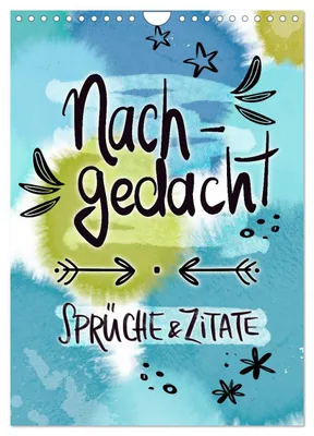 Produktbild von Nachgedacht-Sprüche und Zitate (Wandkalender 2027 DIN A4 hoch), CALVENDO Monatskalender