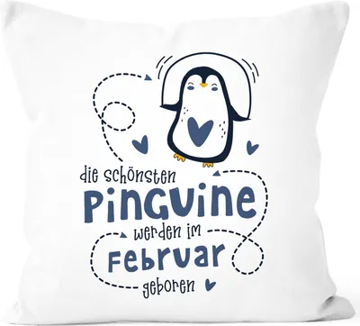 Produktbild von Kissen-Bezug Die Schönsten Pinguine werden im Februar geboren Geschenk Geburtstag Dekokissen SpecialMe® navy unisize